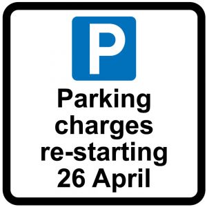 Parking charges will resume on 26 April