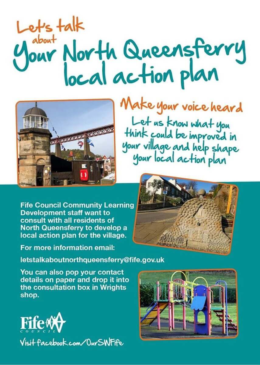 Poster inviting North Queensferry residents to give feedback on the local action plan, with photos of village landmarks and a playpark