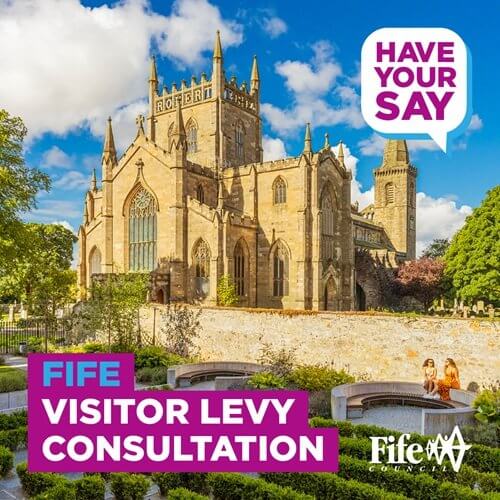 Dunfermline Abbey Dunfermline Abbey with a Fife Visitor Levy Consultation – Have Your Say message overlaid