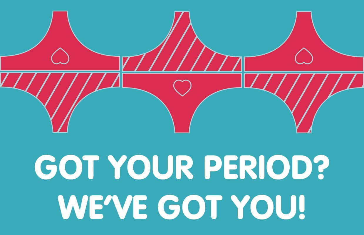 Got your period? We've got you