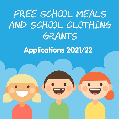 Free School Meals & School Clothing Grant applications 2021/22 Free School Meals & School Clothing Grant applications 2021/22 - smiling children