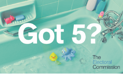 Poster by The Electoral Commission shows a bath being filled with the words: 'Got 5?'