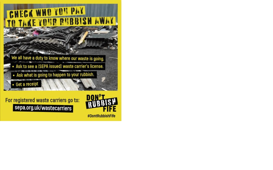 Don't rubbish Fife poster  - ‘Don’t Rubbish Fife’ – Council launches campaign to tackle illegal dumping