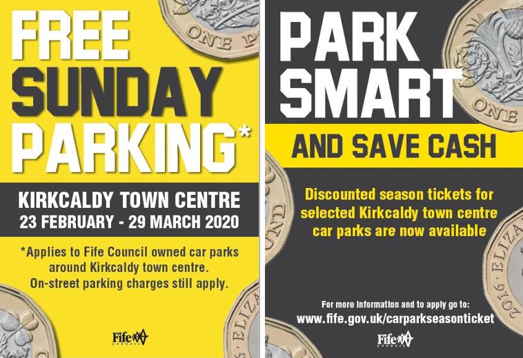 A promotional graphic with two panels. One advertises free Sunday parking in Kirkcaldy town centre from 23 February to 29 March 2020. The other promotes discounted season tickets for selected Kirkcaldy town centre car parks.