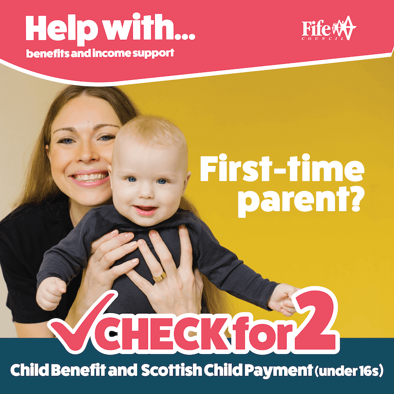 Mother holding baby - First‑time parents in Fife: check you’re getting both Child Benefit and Scottish Child Payment 